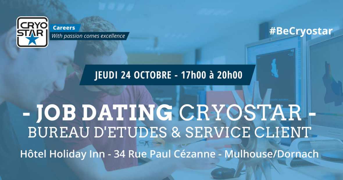 Job Dating Cryostar - Bureau d'Etudes et Service Client