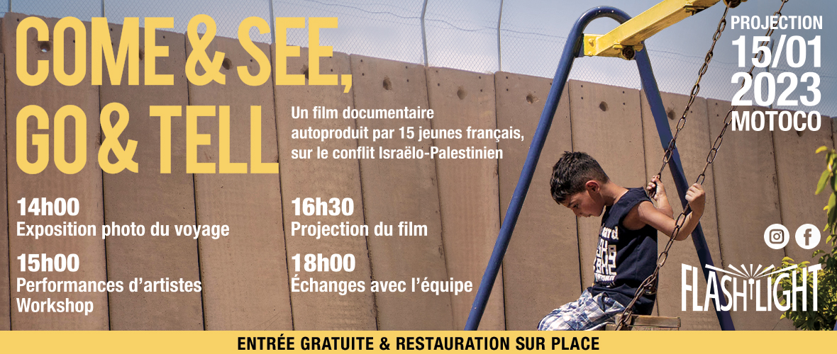 Projection Documentaire - Come & See, Go & tell, sur le conflit Israélo-Palestinien