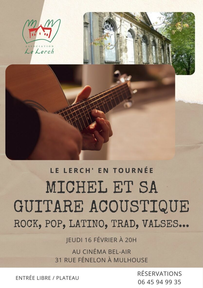 Le Lerch' en tournée - Michel et sa guitare acoustique