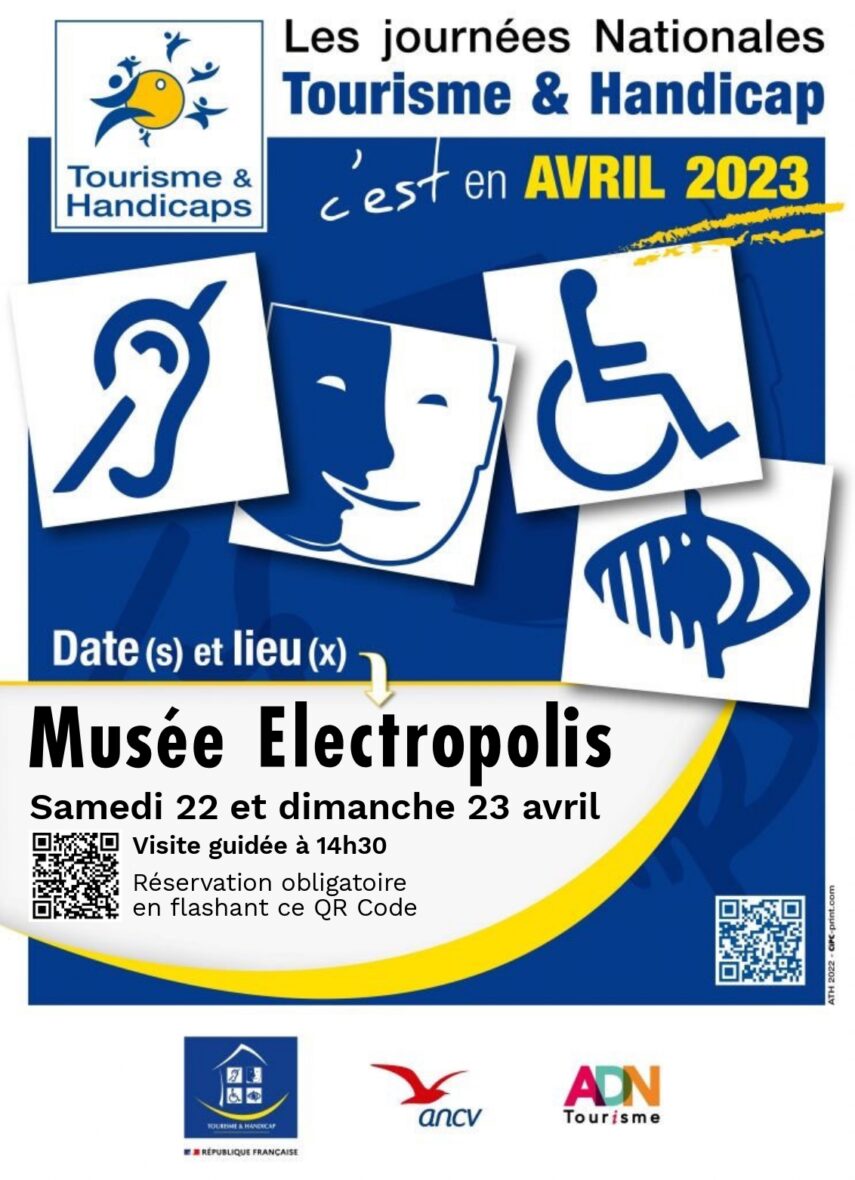 Week-end Tourisme & Handicap au Musée Electropolis