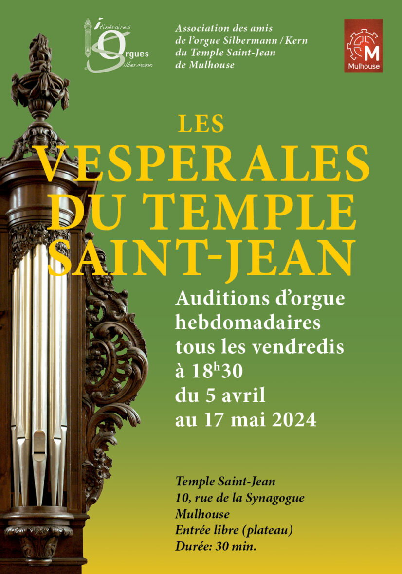 Auditions d'orgue hebdomadaire : Les vespérales du Temple St-Jean
